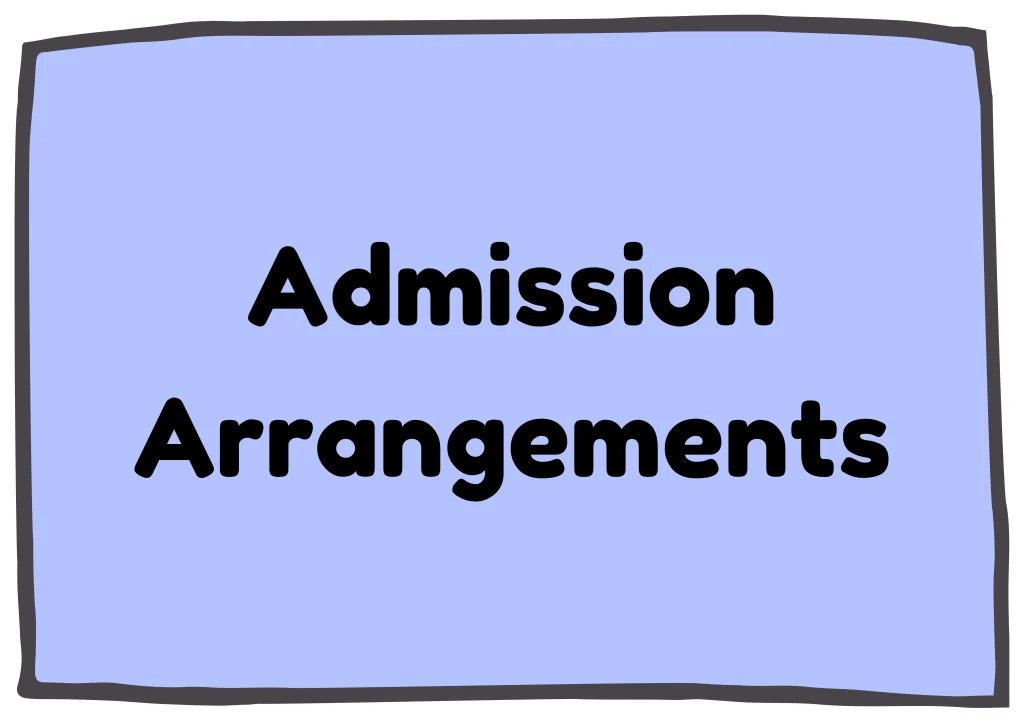 Admission Arrangements