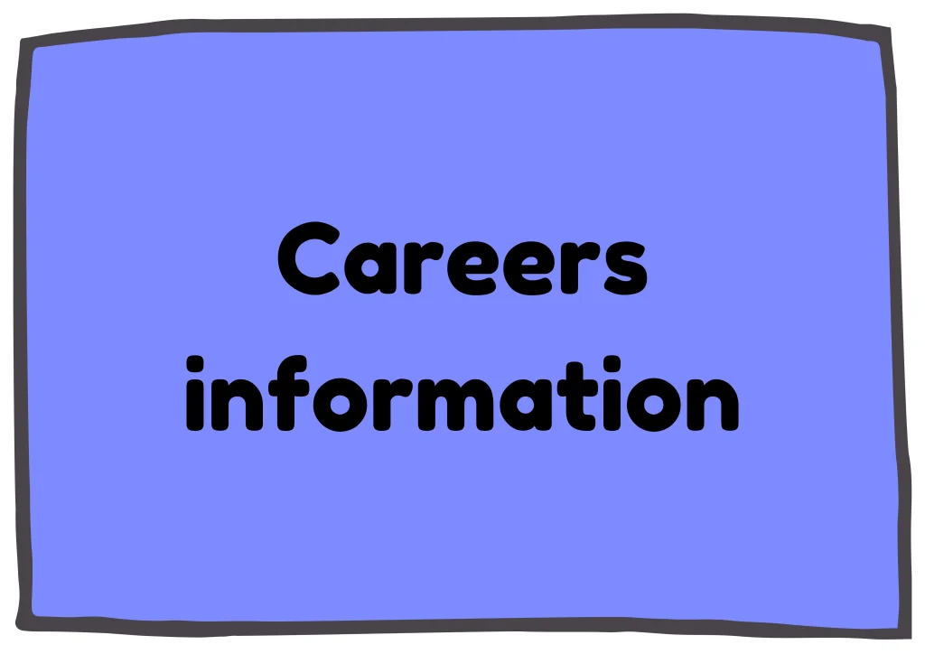 Careers Information