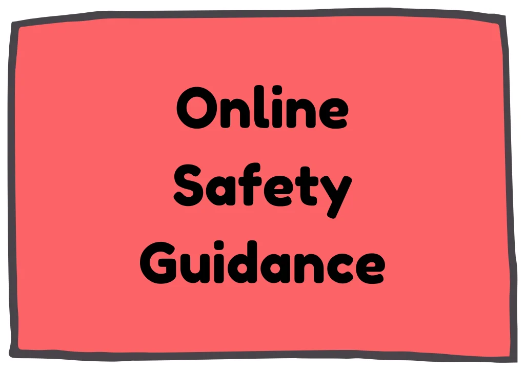 Online Safety Guidance